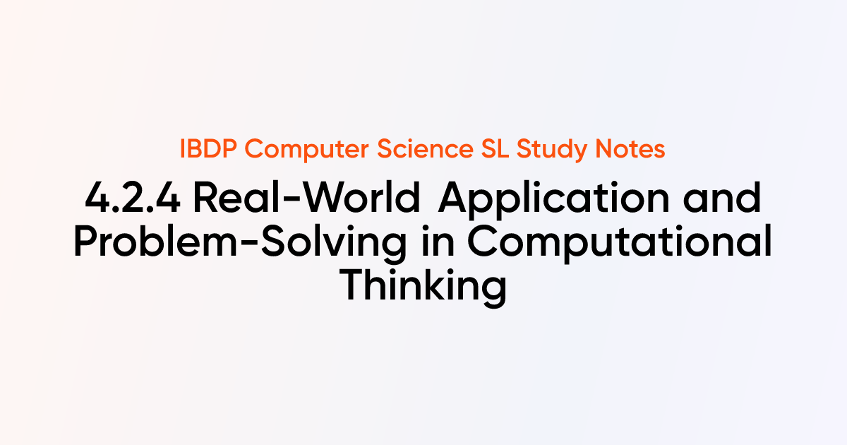 Real-World Application and Problem-Solving in Computational Thinking (4 ...