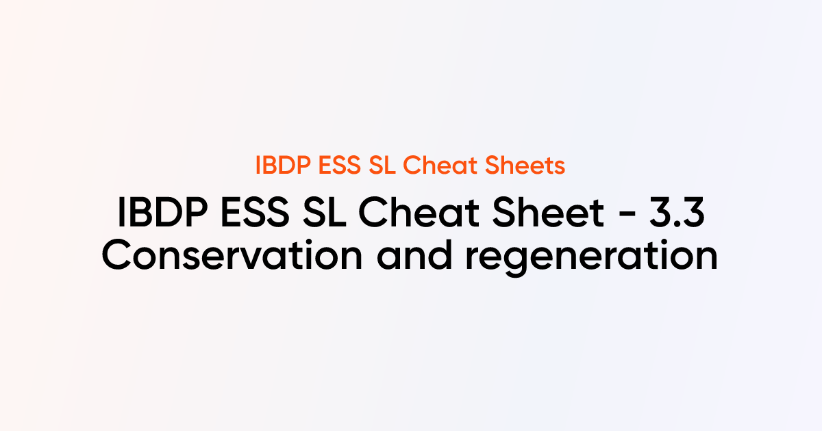 IBDP Environmental Systems and Societies SL Cheat sheet - 3.3 ...
