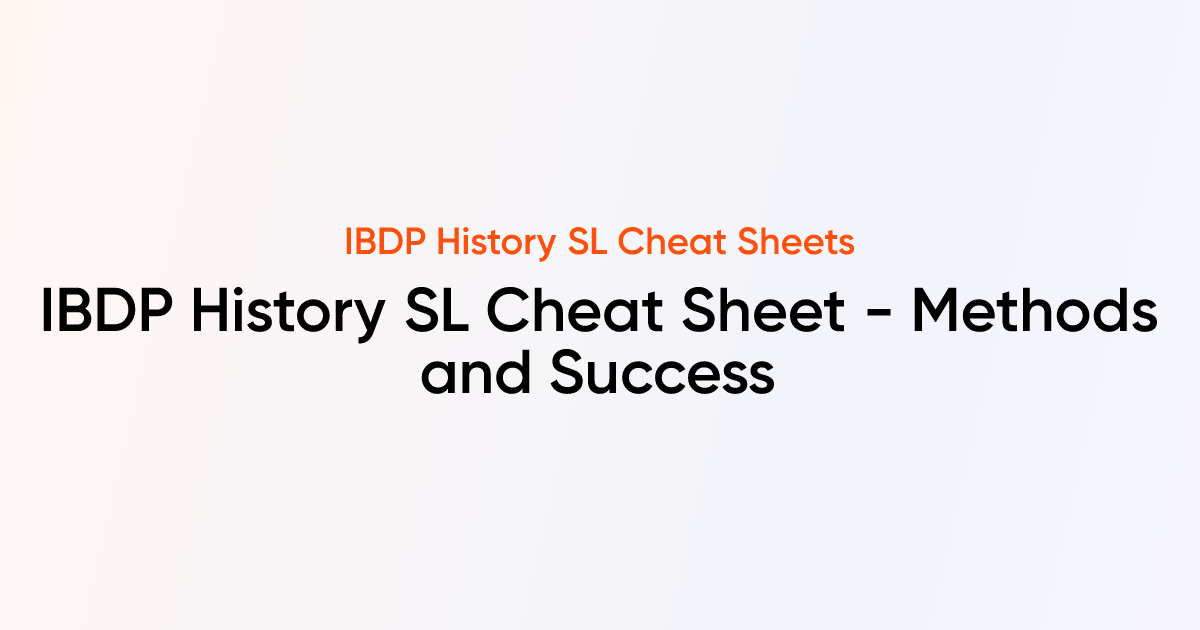 IBDP History SL Cheat sheet - Methods and Success | IBDP History Cheat ...
