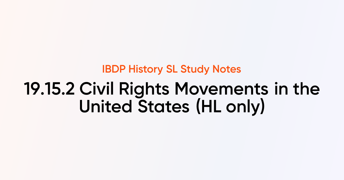 Civil Rights Movements in the United States (19.15.2) | IB History SL ...