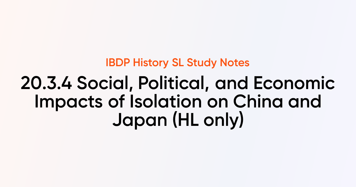 Social, Political, and Economic Impacts of Isolation on China and Japan ...