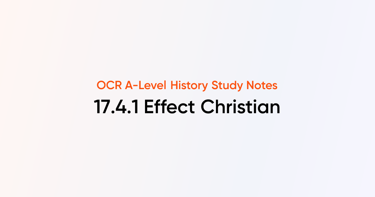 17.4.1 Effect Christian & Influence Persia China Mongols West | OCR A ...