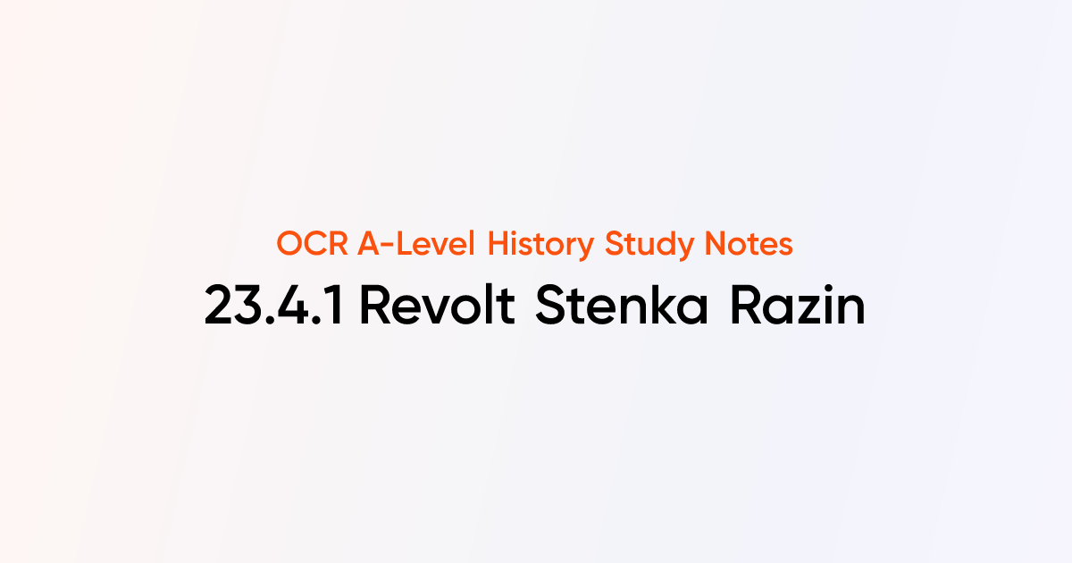 23.4.1 Revolt Stenka Razin & Resistance Westernisation | OCR A-Level ...