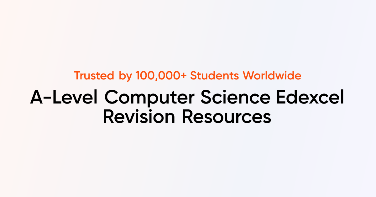 A-Level Computer Science Edexcel Resources | TutorChase