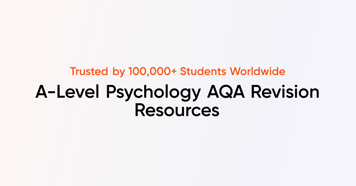 A-Level Psychology AQA Resources | TutorChase