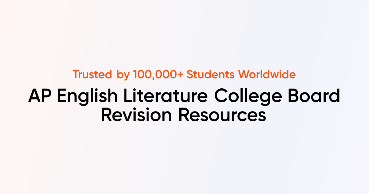 AP English Literature College Board Resources | TutorChase