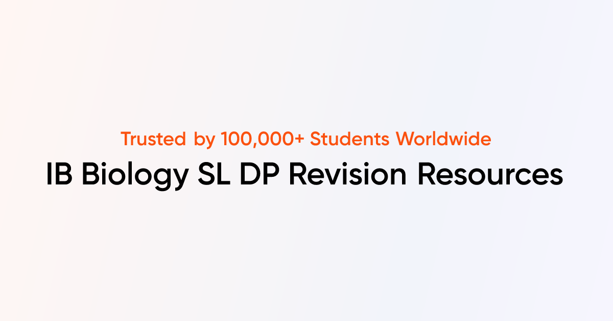 IB Biology SL DP Resources | TutorChase