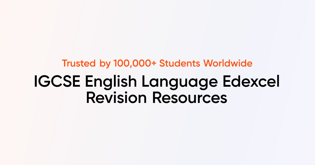 IGCSE English Language Edexcel Resources | TutorChase